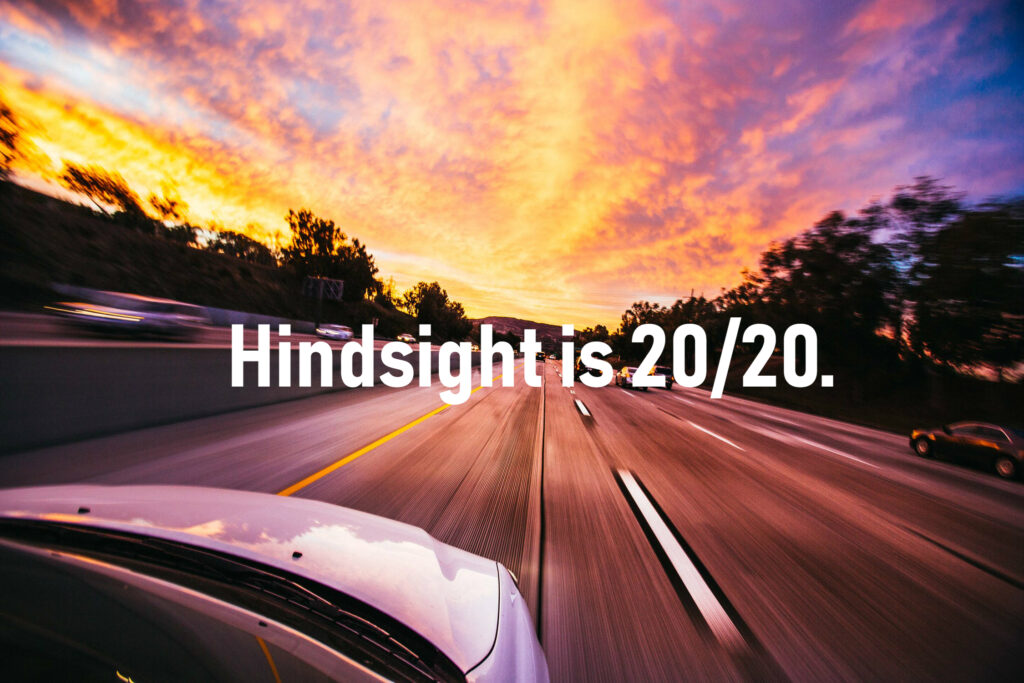 hindsight is 20/20 の意味とは？由来や語源は？アメリカ人に聞いてみた | ペタエリ英語